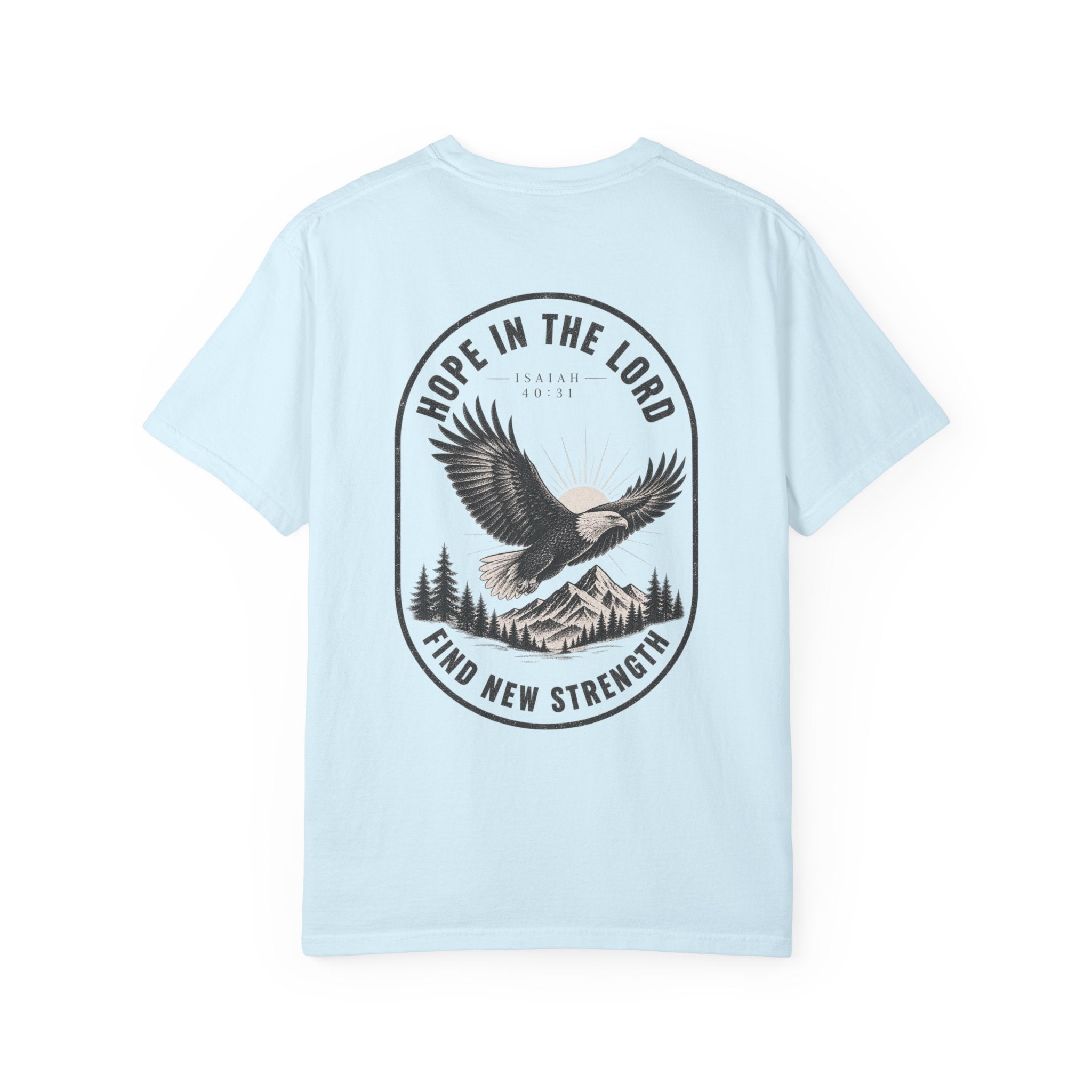 Hope in the Lord Eagle T-Shirt — 'Find New Strength' Christian Graphic Tee