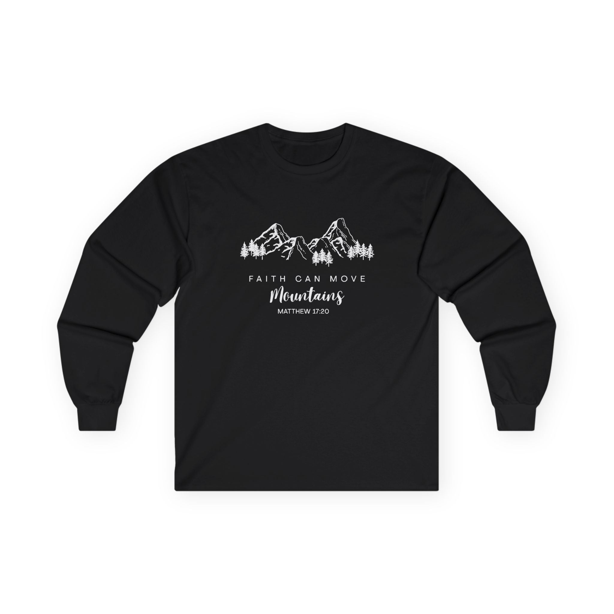 Long Sleeve Tee — "Faith Can Move Mountains" Mountain Graphic