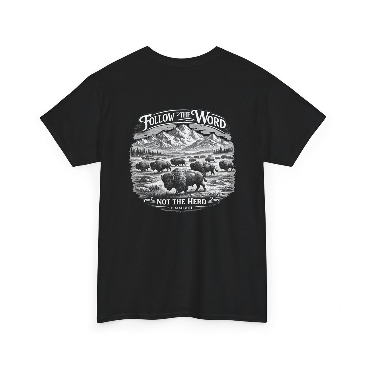 'Follow the Word, Not the Herd' Buffalo Mountain Graphic Tee