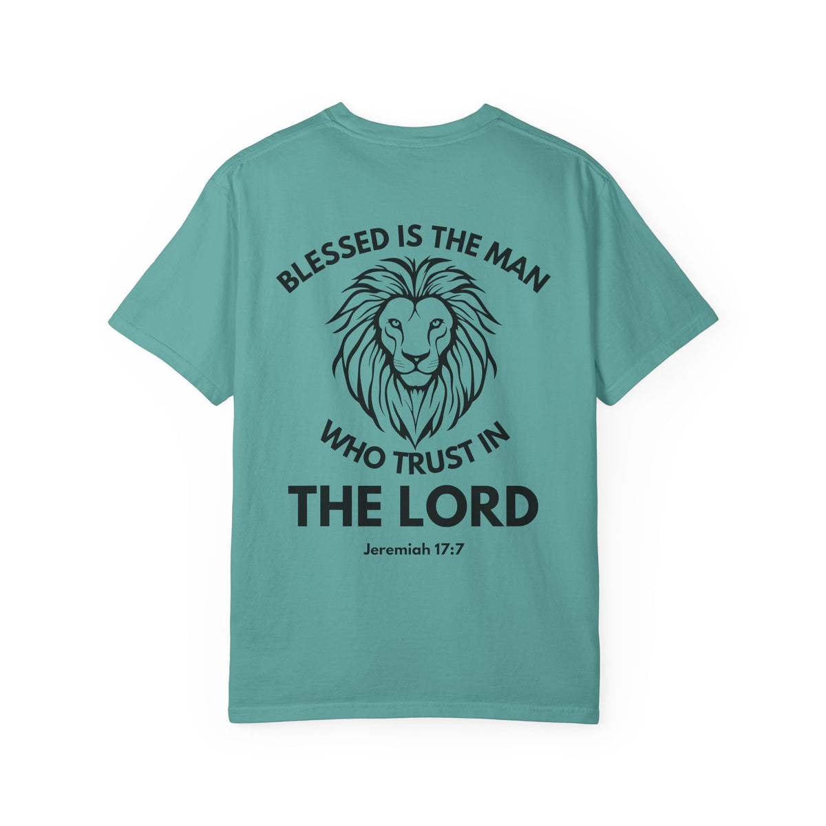 Christian Lion T-Shirt — "Blessed Is The Man Who Trust in The Lord" (Jeremiah 17:7)