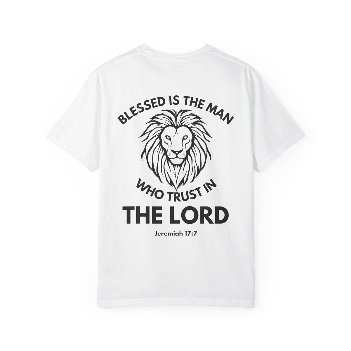 Christian Lion T-Shirt — "Blessed Is The Man Who Trust in The Lord" (Jeremiah 17:7)