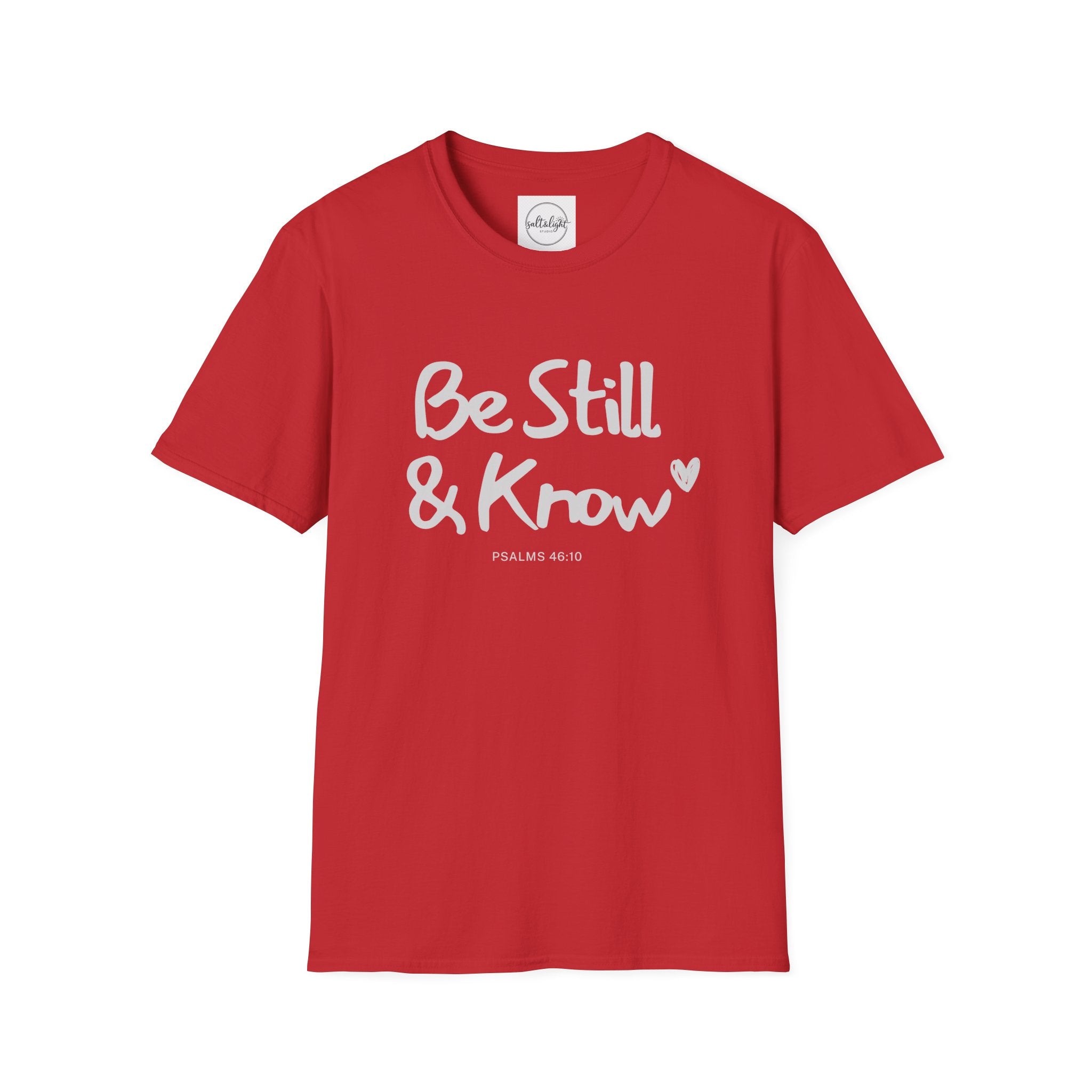 T-Shirt — "Be Still & Know" Inspirational Relaxed Tee