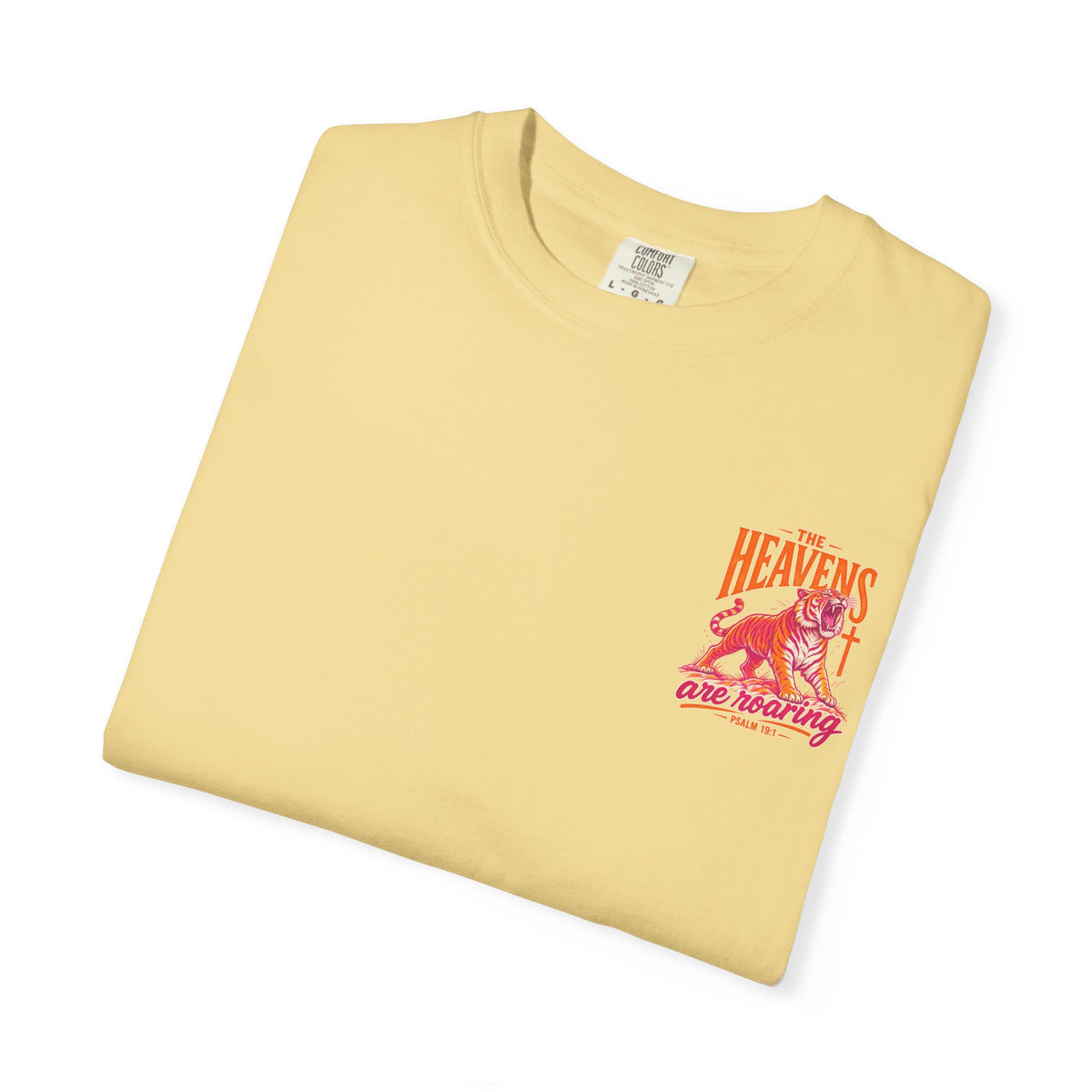 T-Shirt — “The Heavens Are Roaring” Tiger Psalm 19:1 Graphic Tee