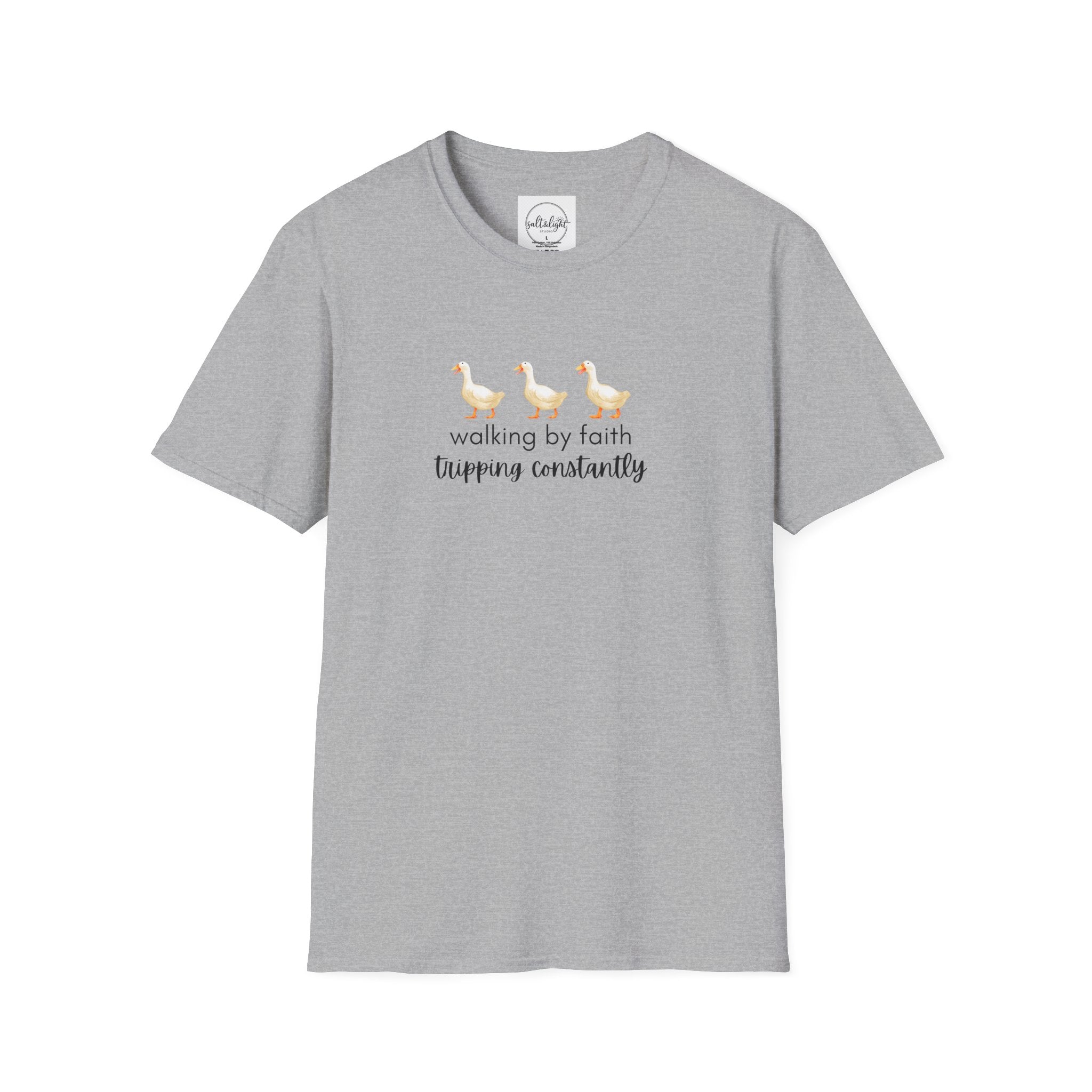 Walking by Faith Tripping Constantly T-Shirt