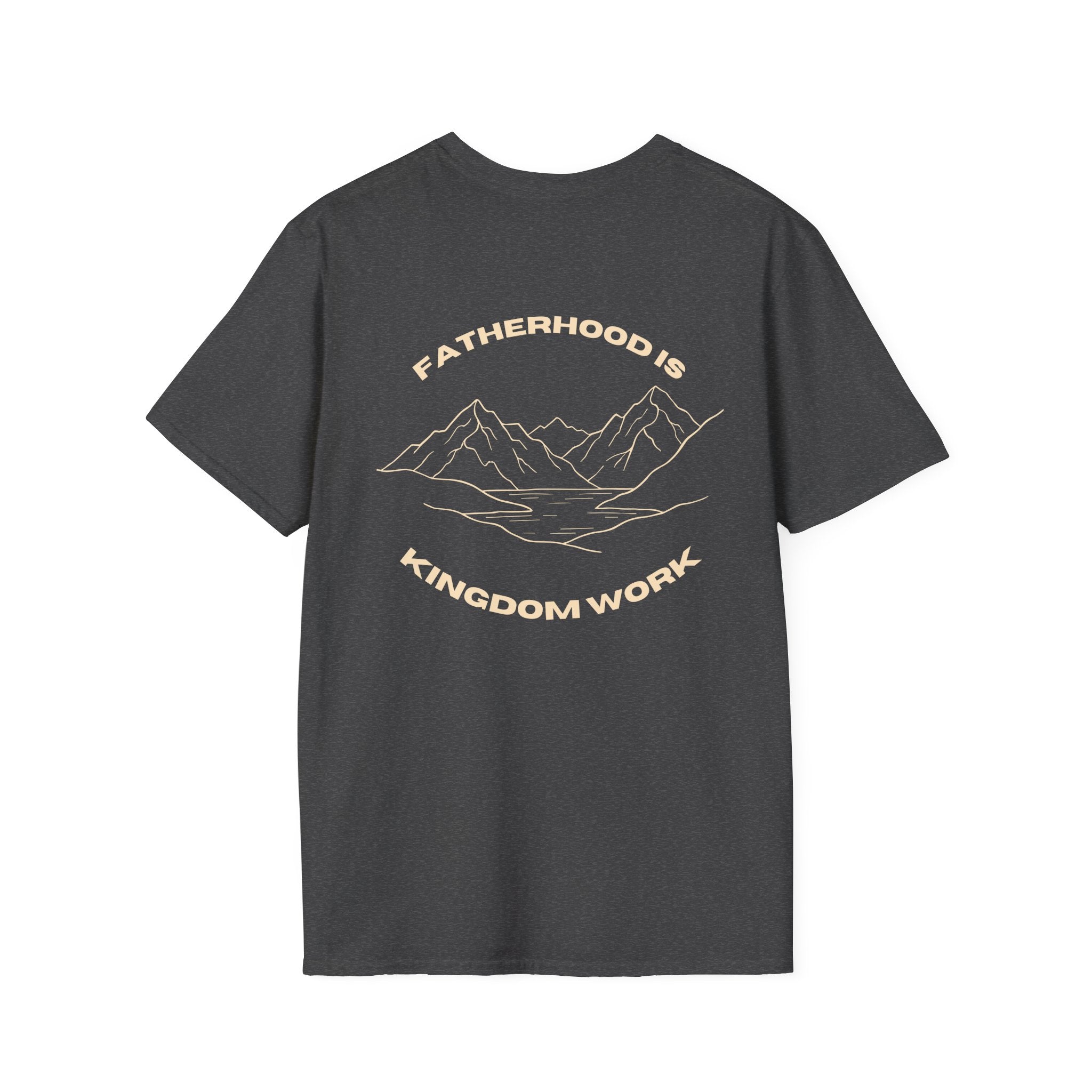 Proverbs 22:6 Fatherhood is Kingdom Work Men’s T-shirt