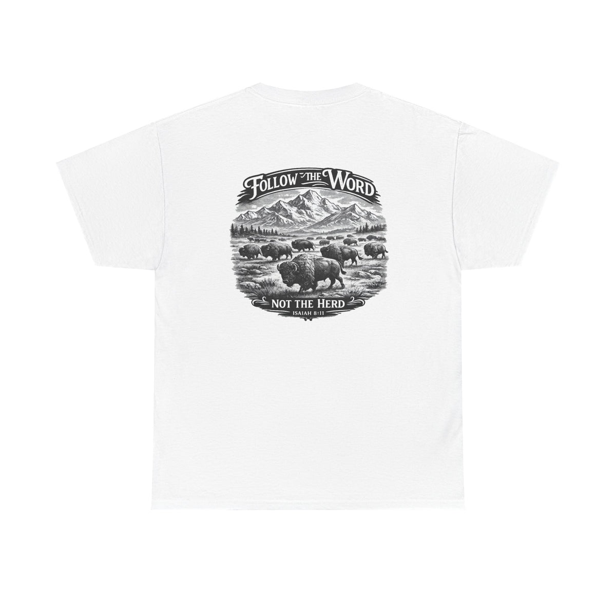 'Follow the Word, Not the Herd' Buffalo Mountain Graphic Tee