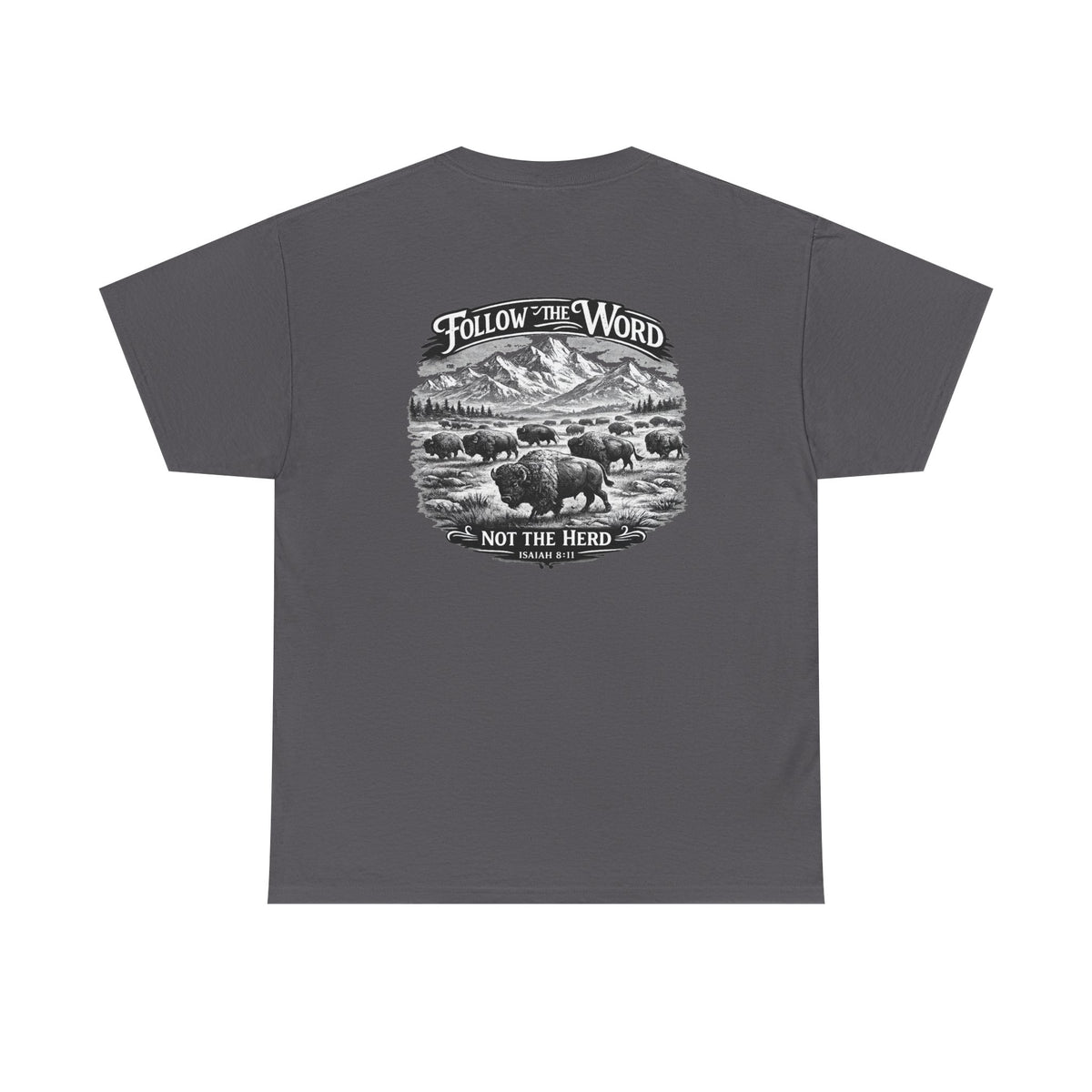 'Follow the Word, Not the Herd' Buffalo Mountain Graphic Tee