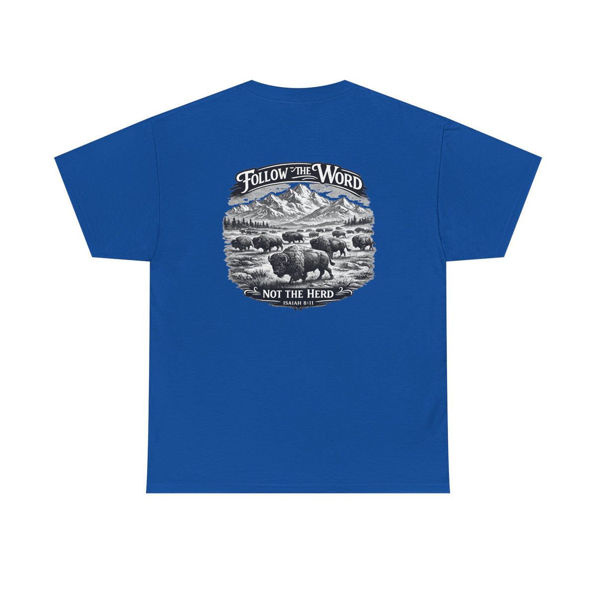'Follow the Word, Not the Herd' Buffalo Mountain Graphic Tee