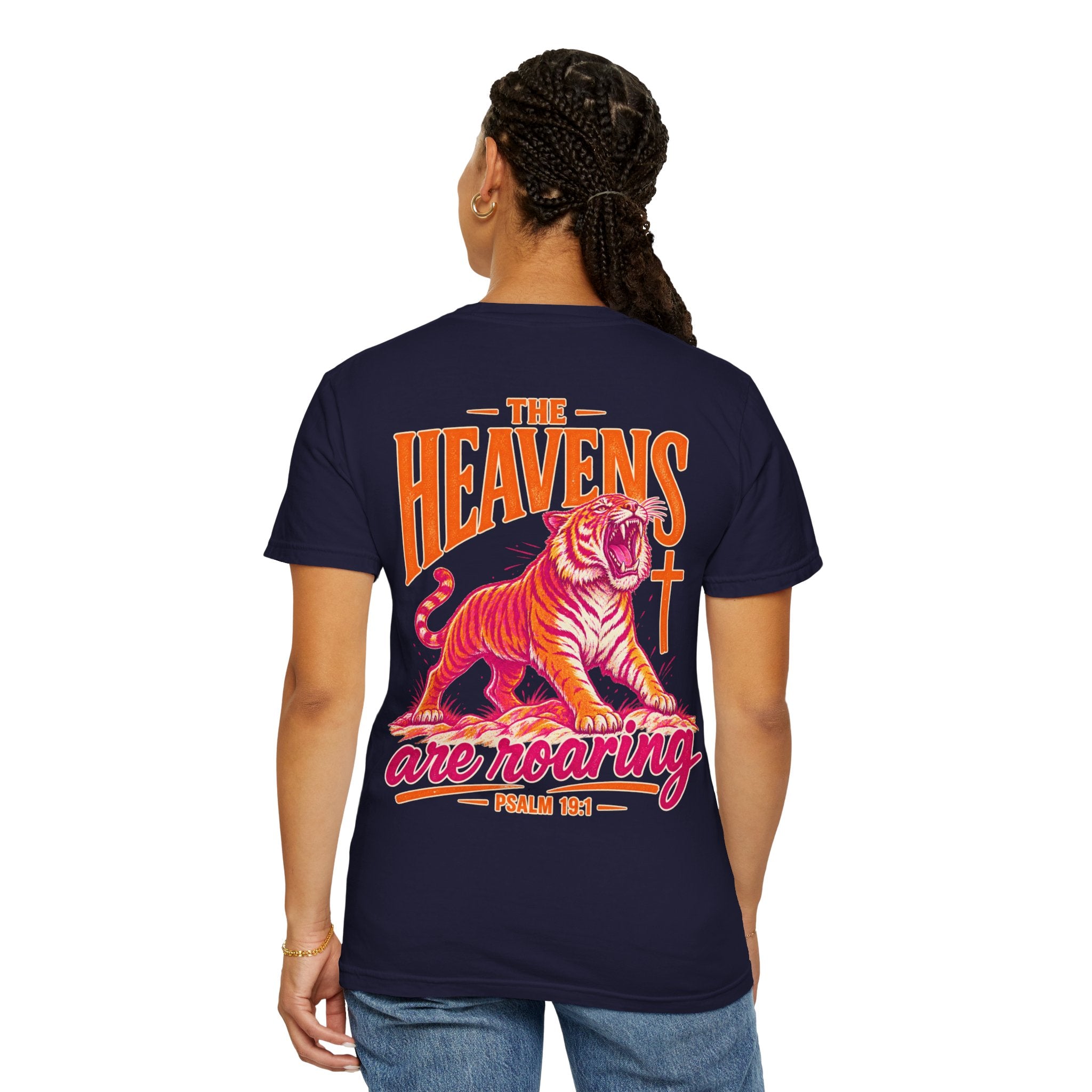 T-Shirt — “The Heavens Are Roaring” Tiger Psalm 19:1 Graphic Tee
