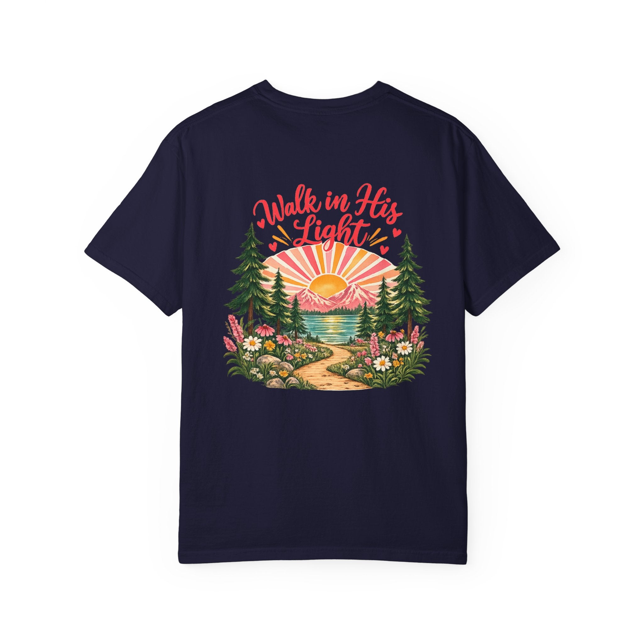 Walk in His Light T‑Shirt — Christian Sunrise Nature Tee