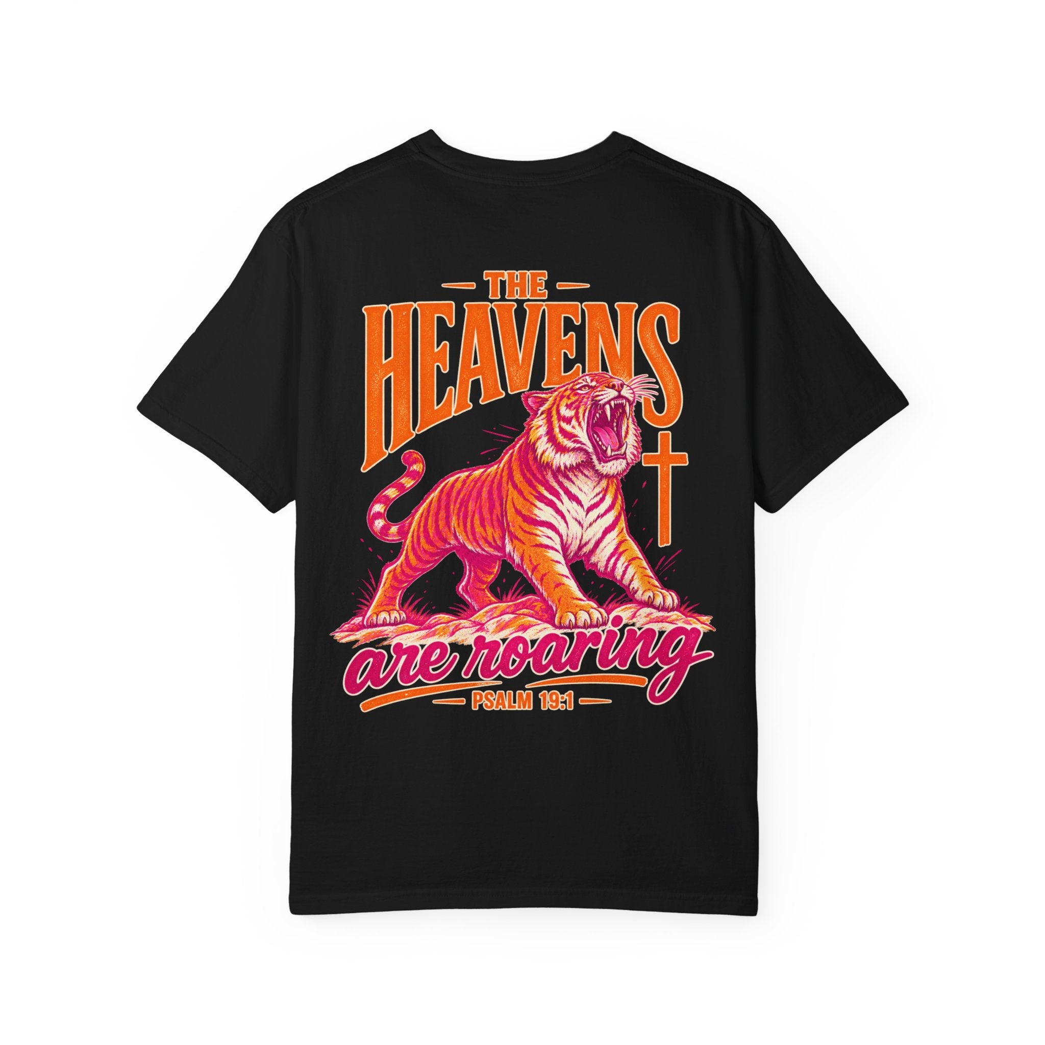 T-Shirt — “The Heavens Are Roaring” Tiger Psalm 19:1 Graphic Tee