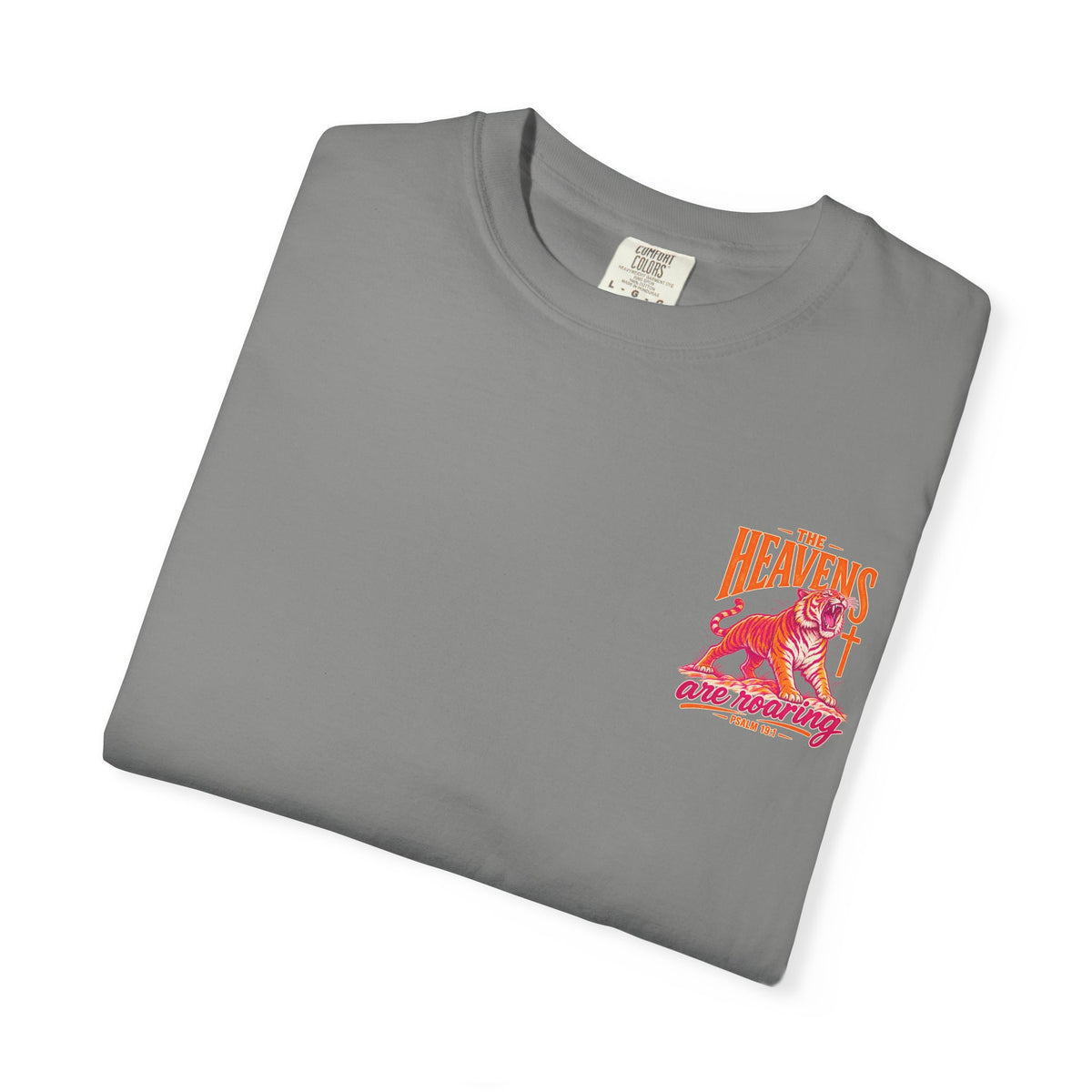 T-Shirt — “The Heavens Are Roaring” Tiger Psalm 19:1 Graphic Tee