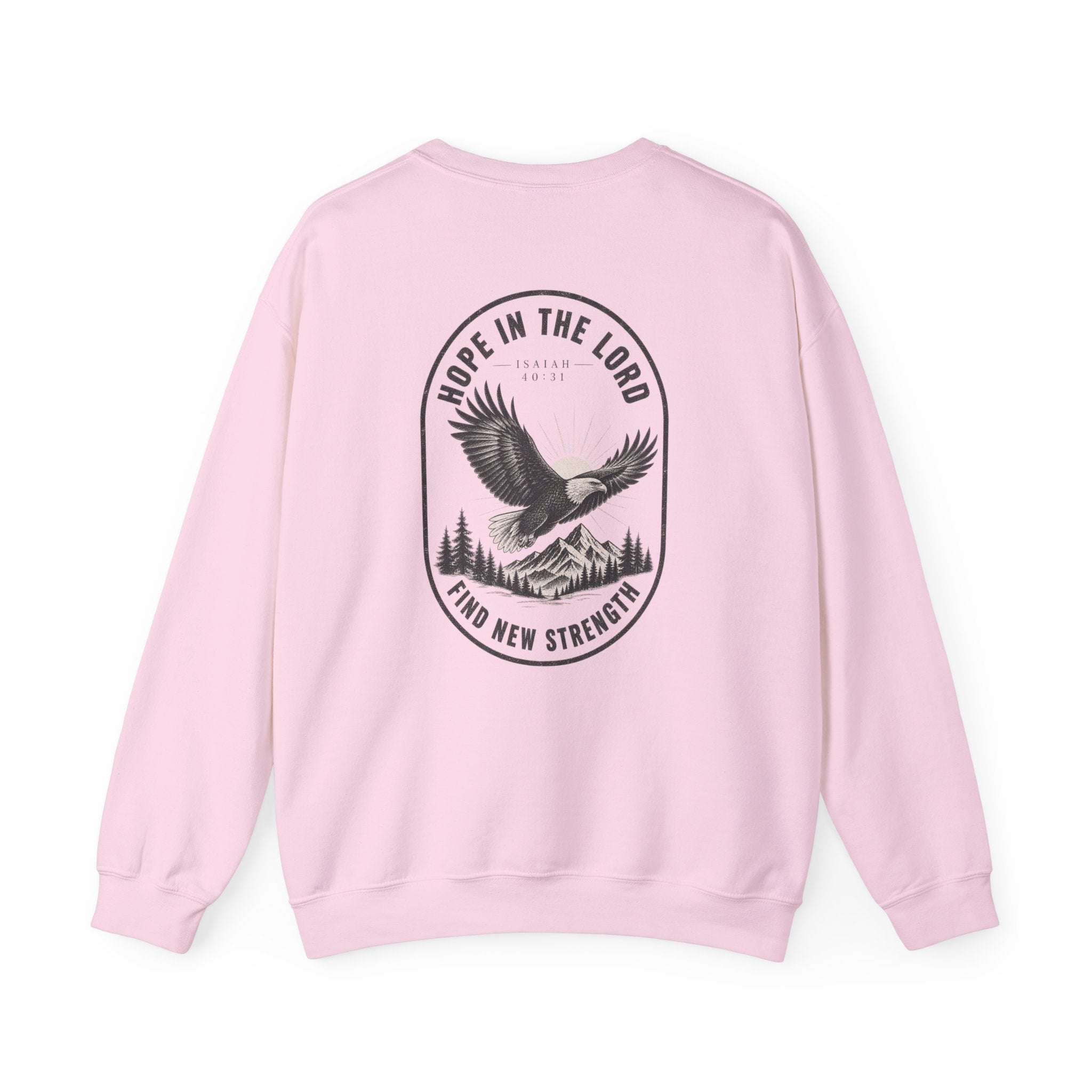Christian Eagle Crewneck Sweatshirt — "Hope in the Lord, Find New Strength" Back Graphic