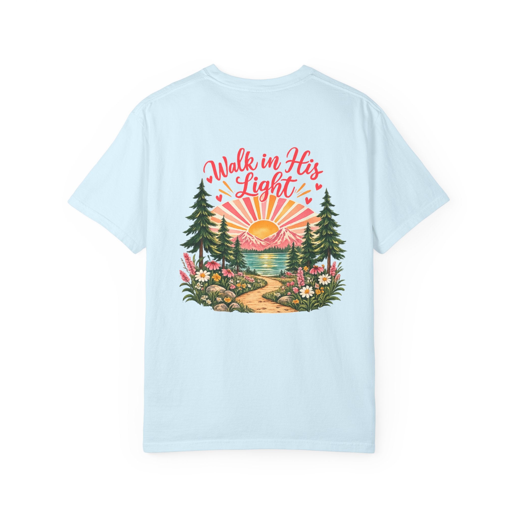 Walk in His Light T‑Shirt — Christian Sunrise Nature Tee