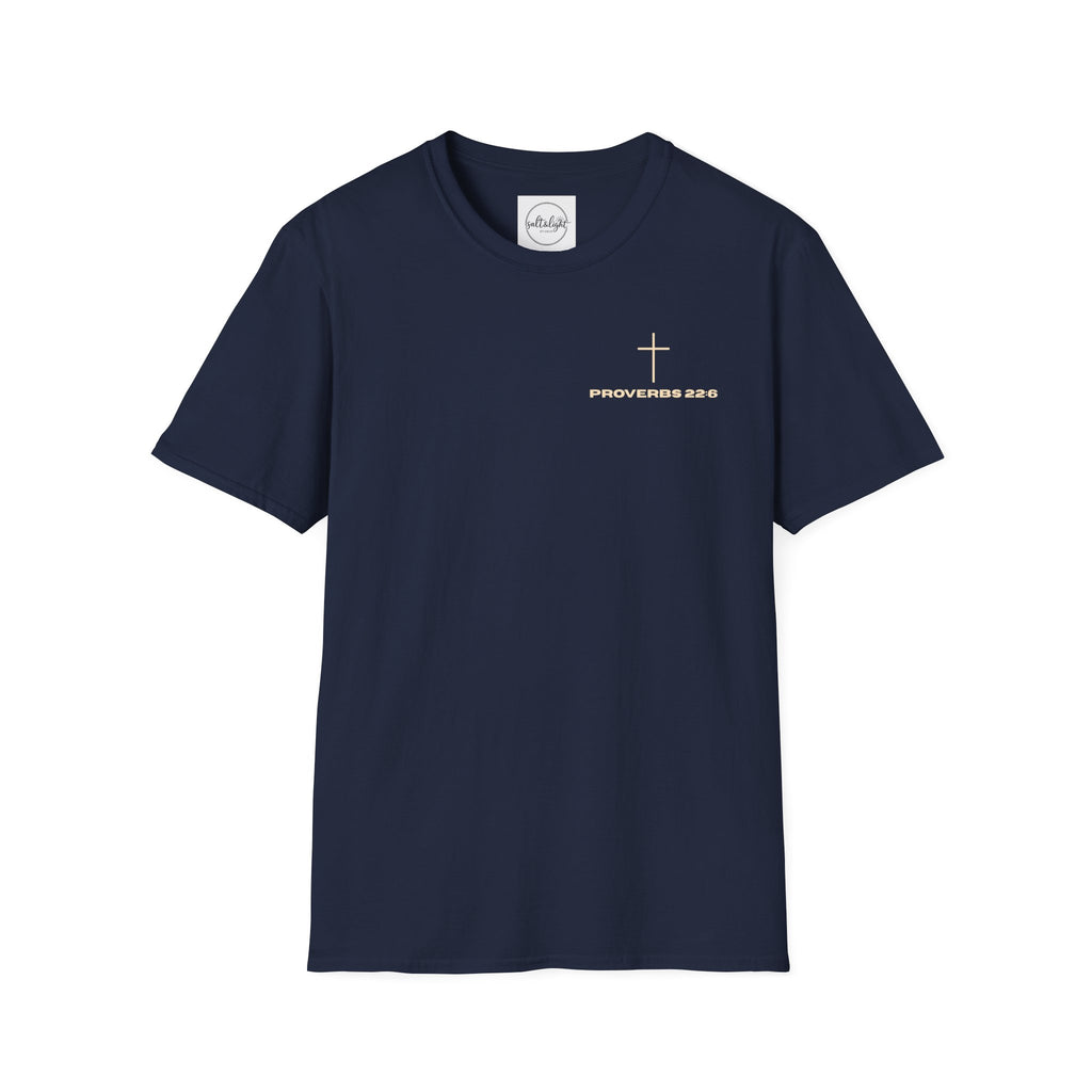 Proverbs 22:6 Fatherhood is Kingdom Work Men’s T-shirt