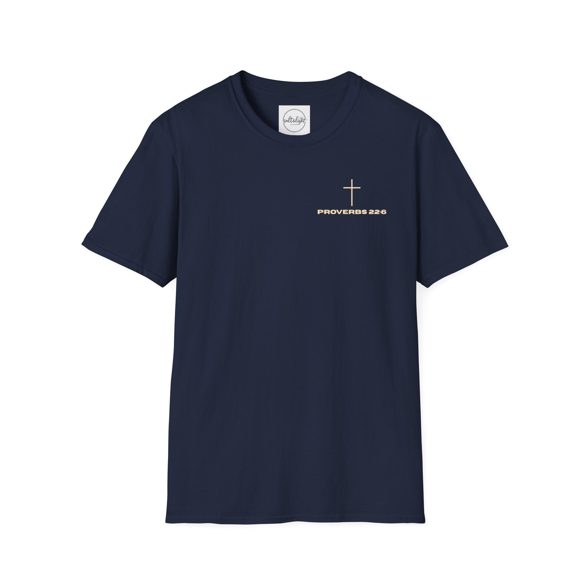 Proverbs 22:6 Fatherhood is Kingdom Work Men’s T-shirt
