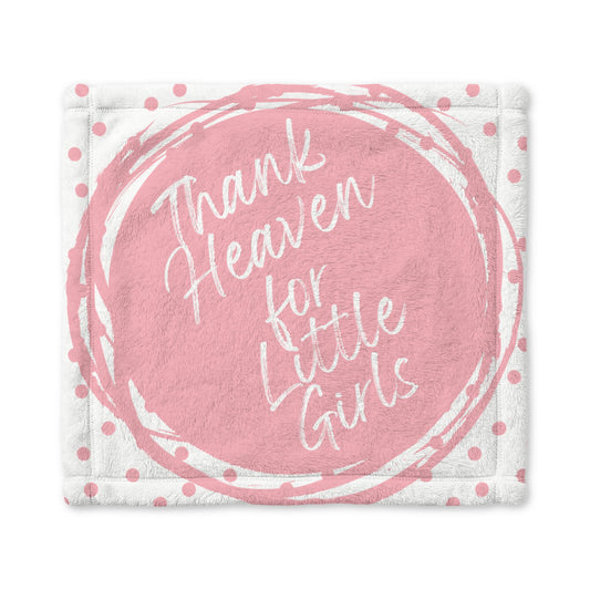 Baby Lovey Blanket - "Thank Heaven for Little Girls" Pink Minky Security Blanket