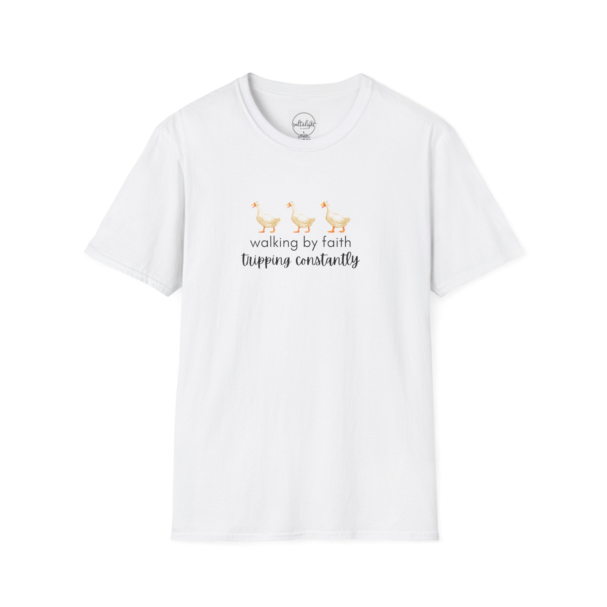 Walking by Faith Tripping Constantly T-Shirt