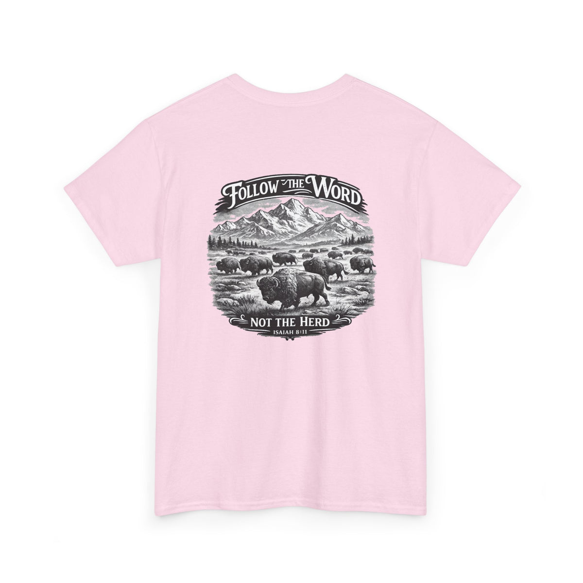'Follow the Word, Not the Herd' Buffalo Mountain Graphic Tee
