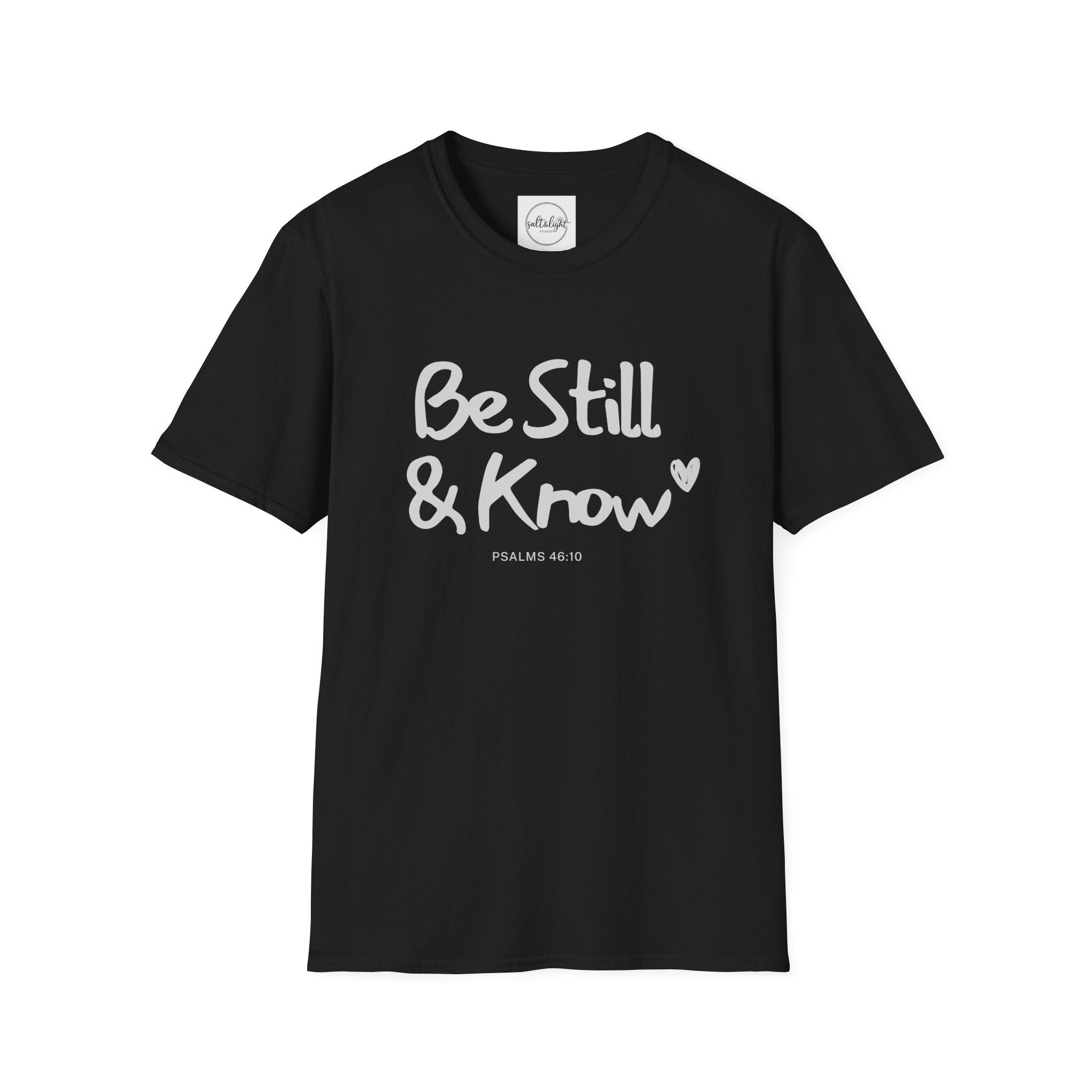 T-Shirt — "Be Still & Know" Inspirational Relaxed Tee