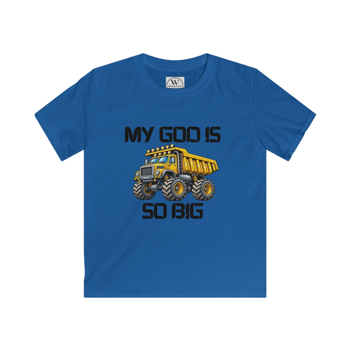 Kids Tee – "My God Is So Big" Yellow Dump Truck Graphic