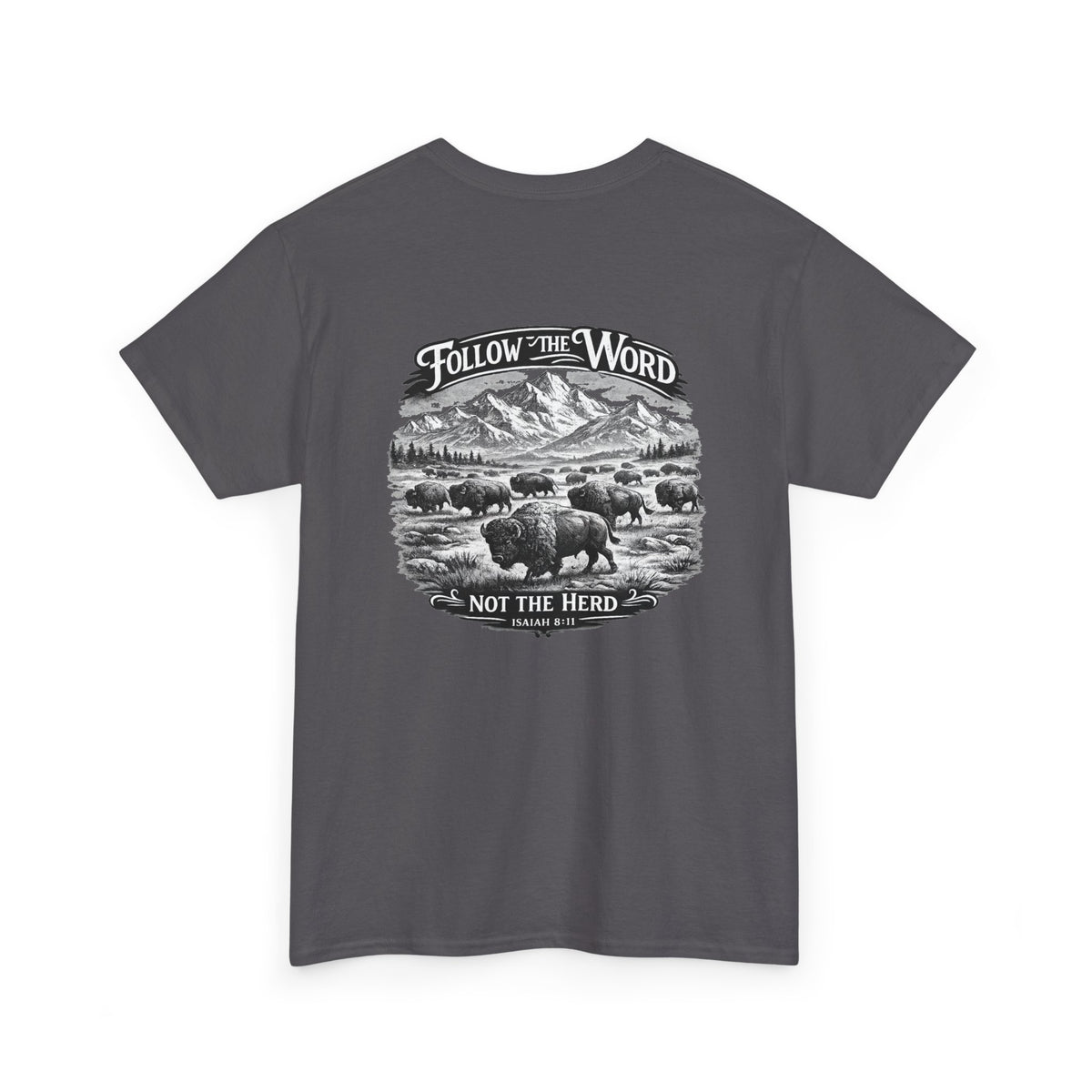 'Follow the Word, Not the Herd' Buffalo Mountain Graphic Tee
