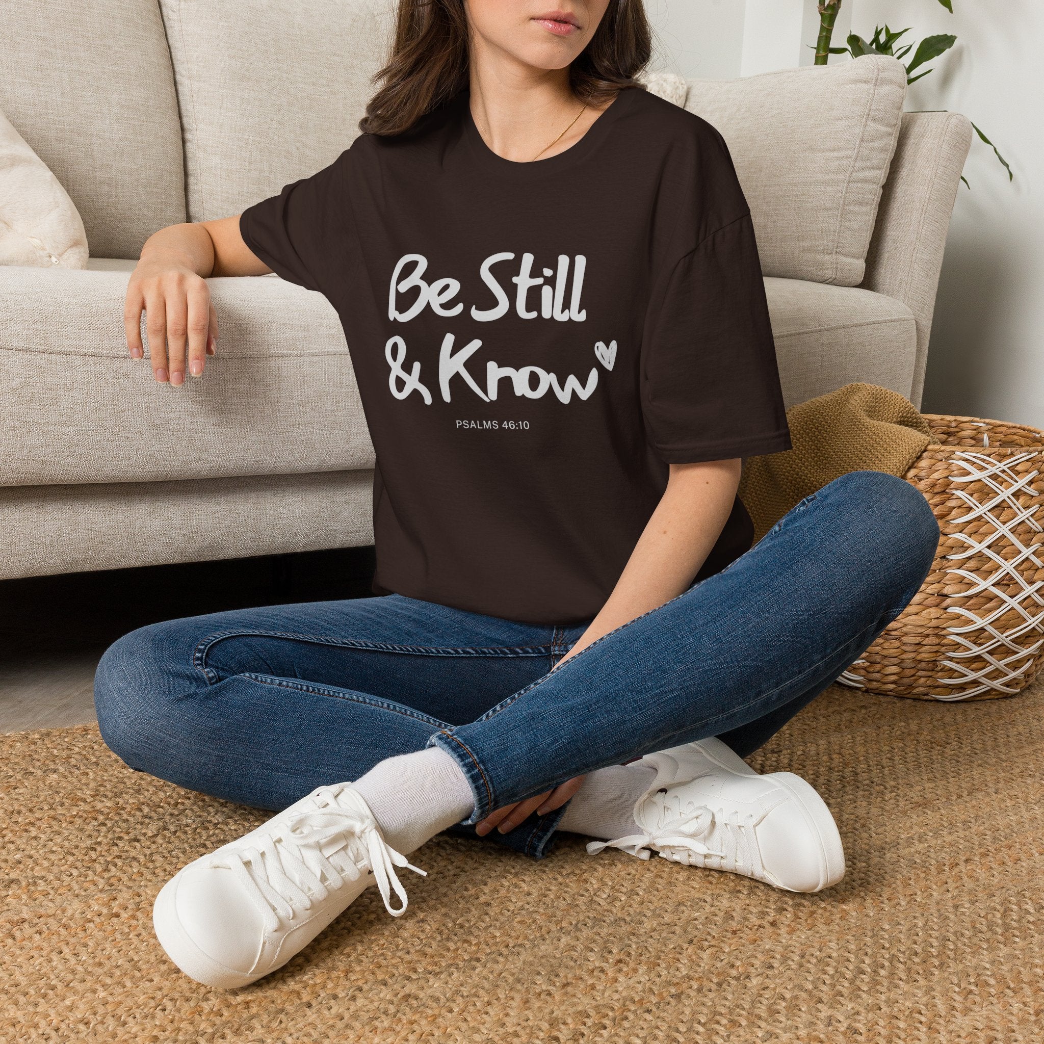 T-Shirt — "Be Still & Know" Inspirational Relaxed Tee