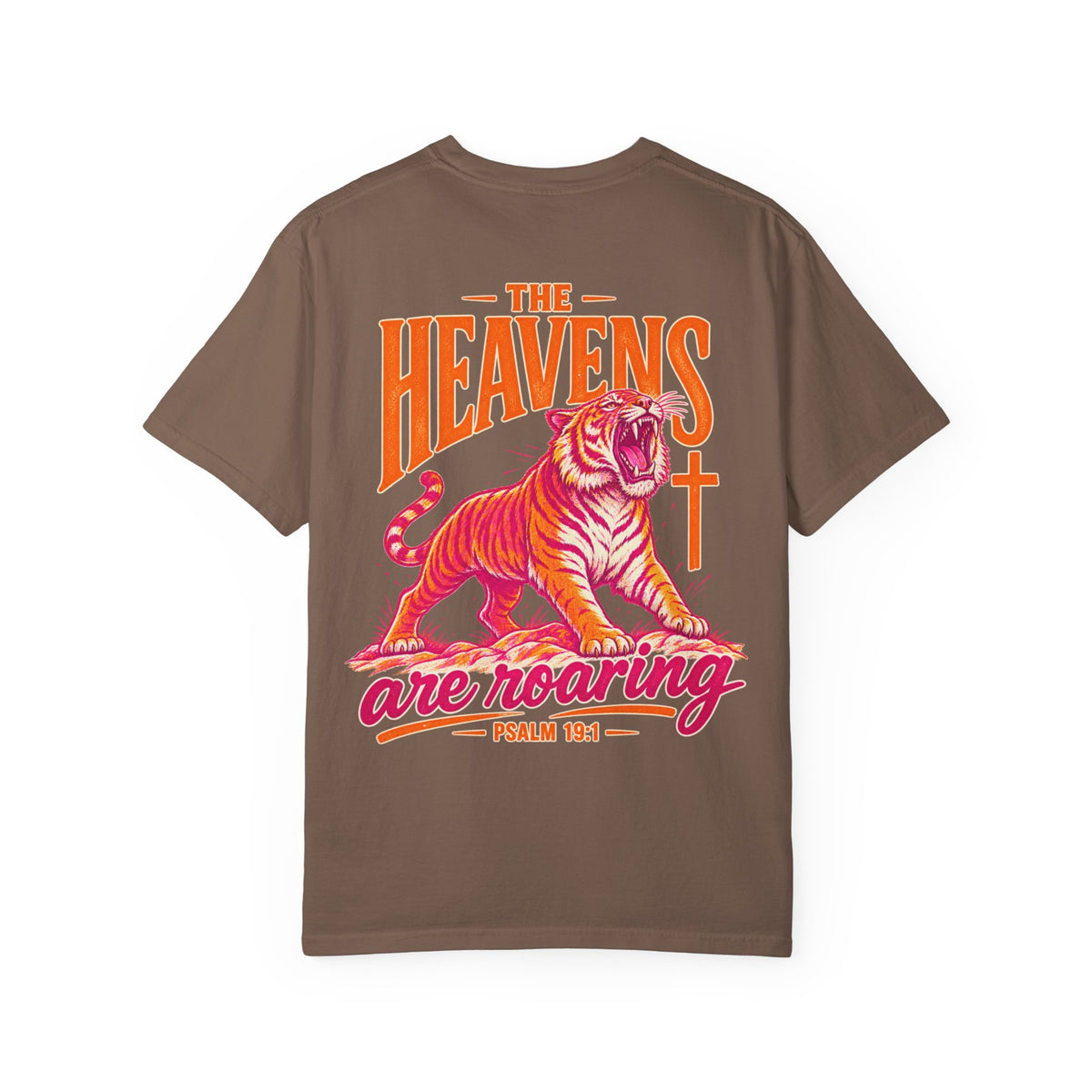T-Shirt — “The Heavens Are Roaring” Tiger Psalm 19:1 Graphic Tee