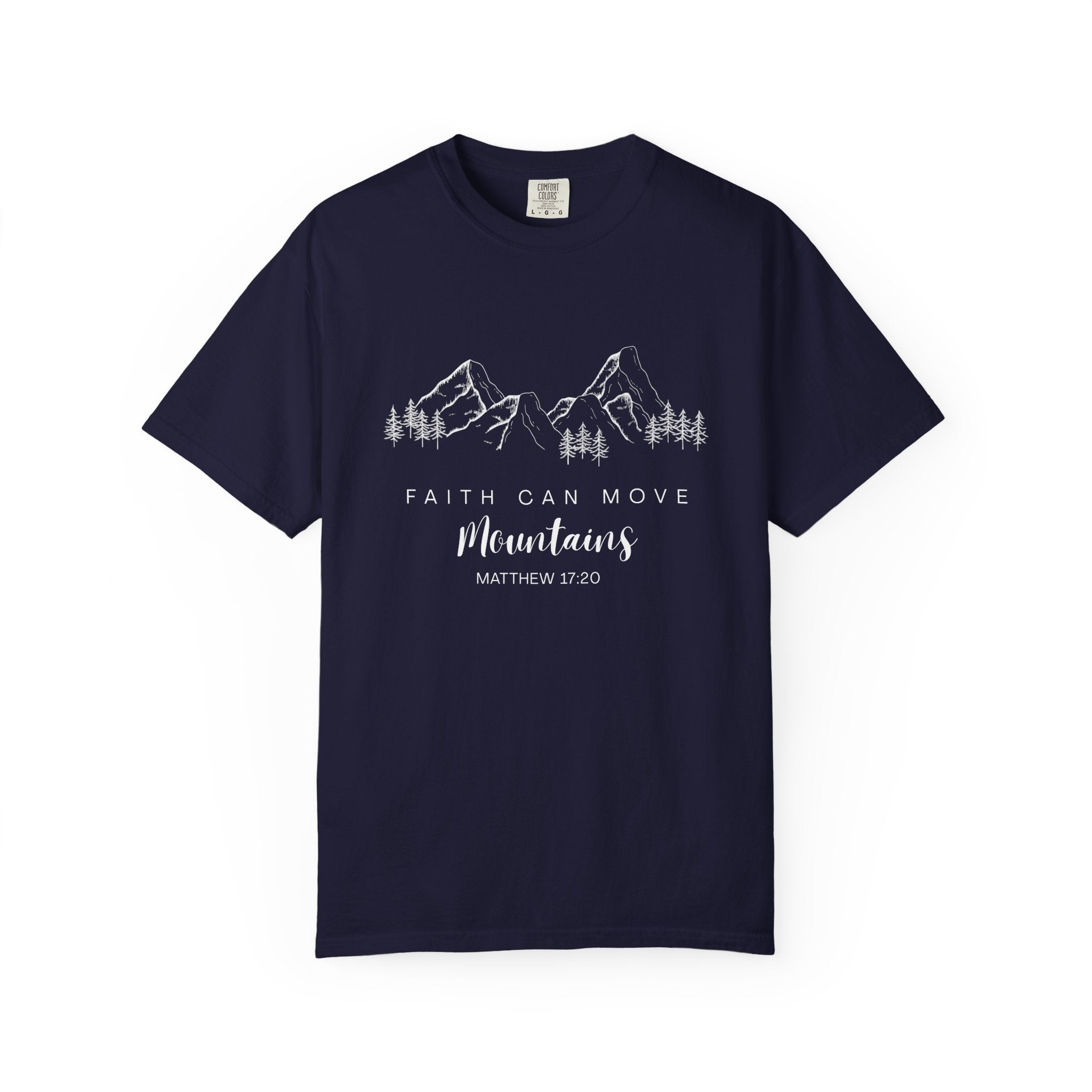 Faith Can Move Mountains T-Shirt — Matthew 17:20 Christian Mountain Graphic Tee