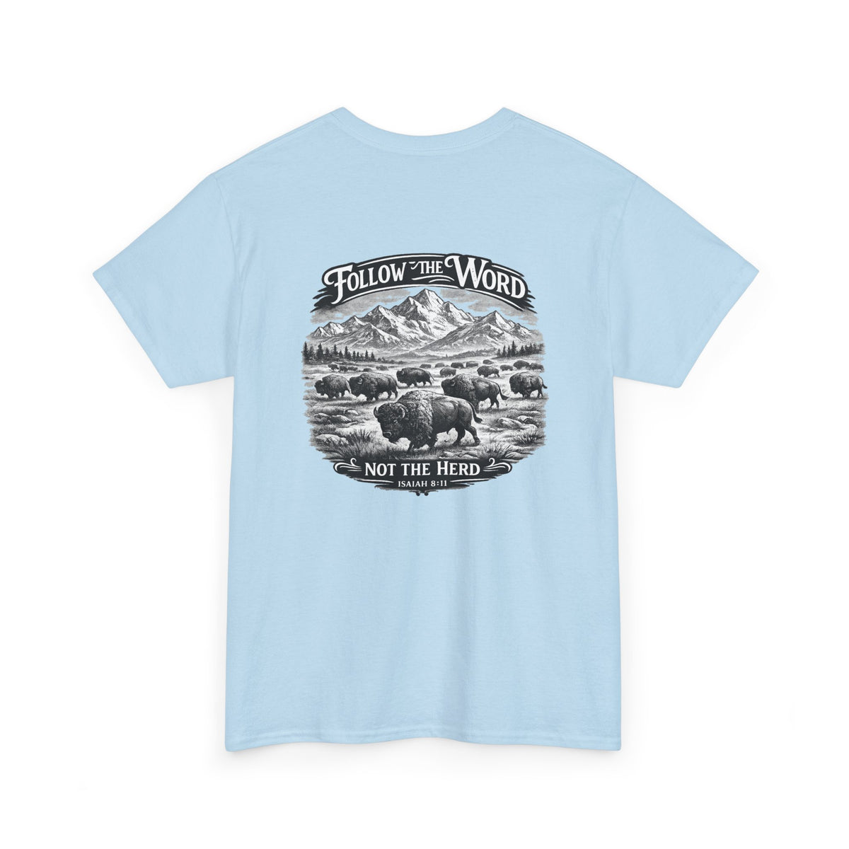 'Follow the Word, Not the Herd' Buffalo Mountain Graphic Tee